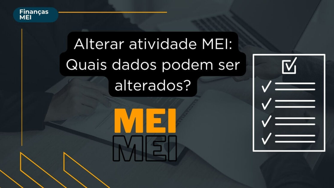 Alterar Atividade Mei Quais Dados Podem Ser Alterados